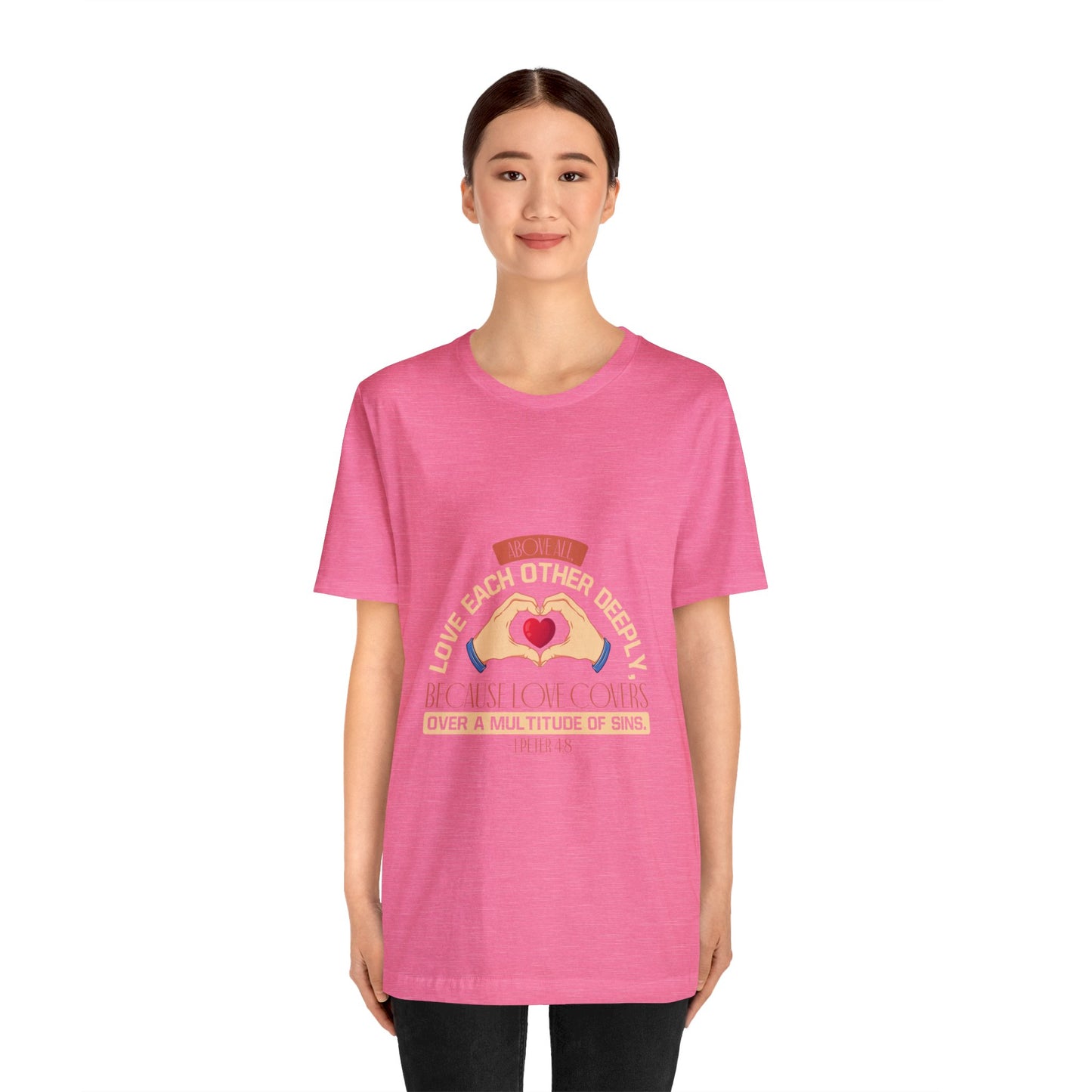 "Deep Love, Profound Forgiveness" - Unisex Jersey Short Sleeve Tee