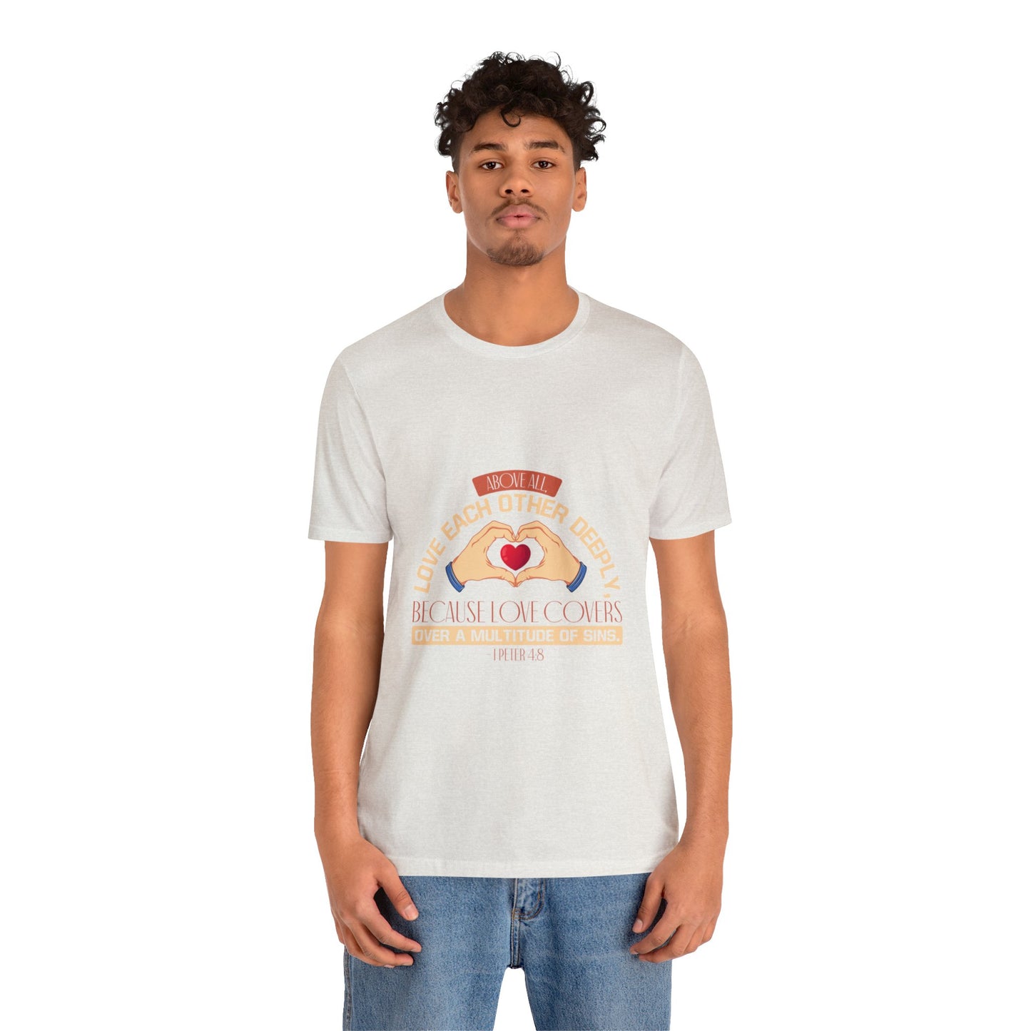 "Deep Love, Profound Forgiveness" - Unisex Jersey Short Sleeve Tee