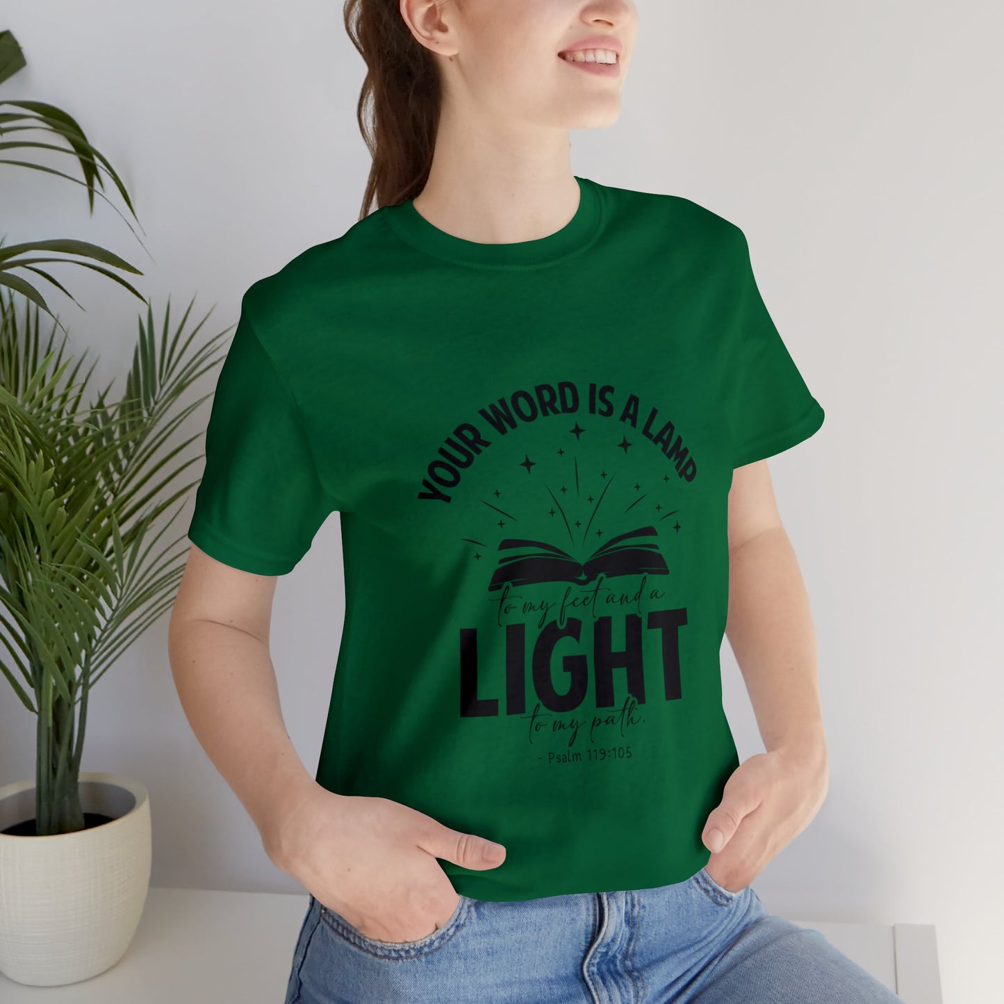 "Lamp to My Feet, Light to My Path" - Unisex Jersey Short Sleeve Tee