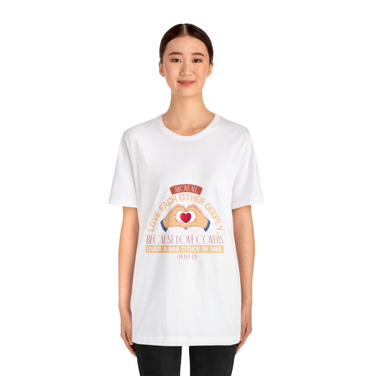 "Deep Love, Profound Forgiveness" - Unisex Jersey Short Sleeve Tee
