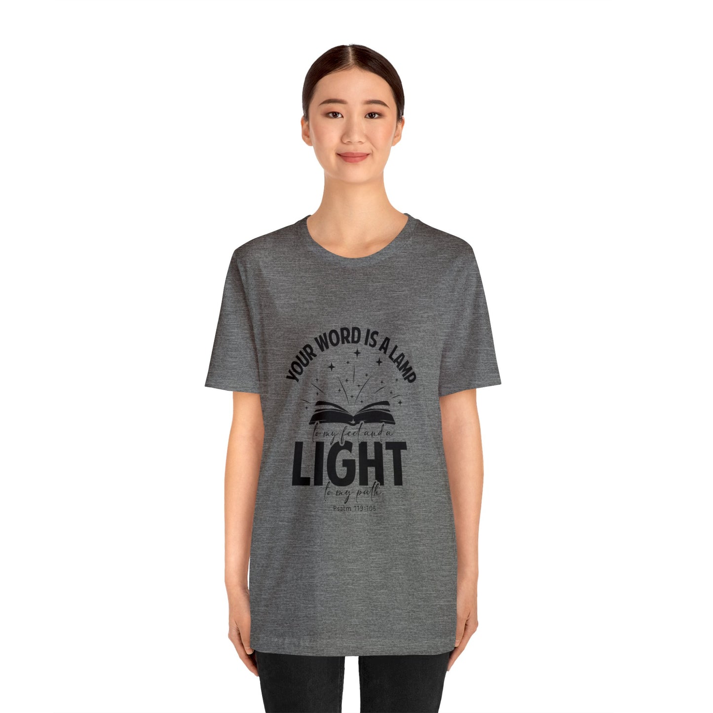 "Lamp to My Feet, Light to My Path" - Unisex Jersey Short Sleeve Tee
