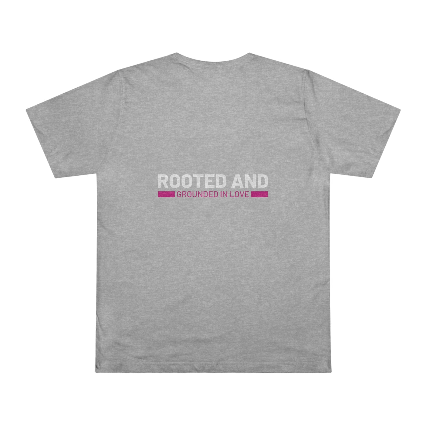 "Rooted in Love" - Unisex Deluxe T-shirt