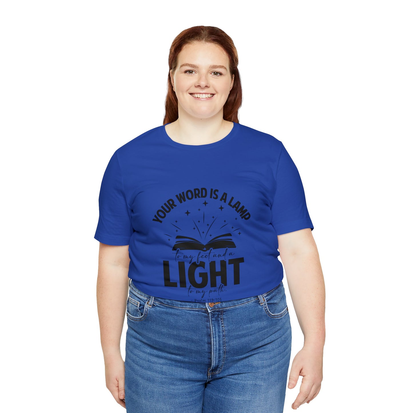 "Lamp to My Feet, Light to My Path" - Unisex Jersey Short Sleeve Tee