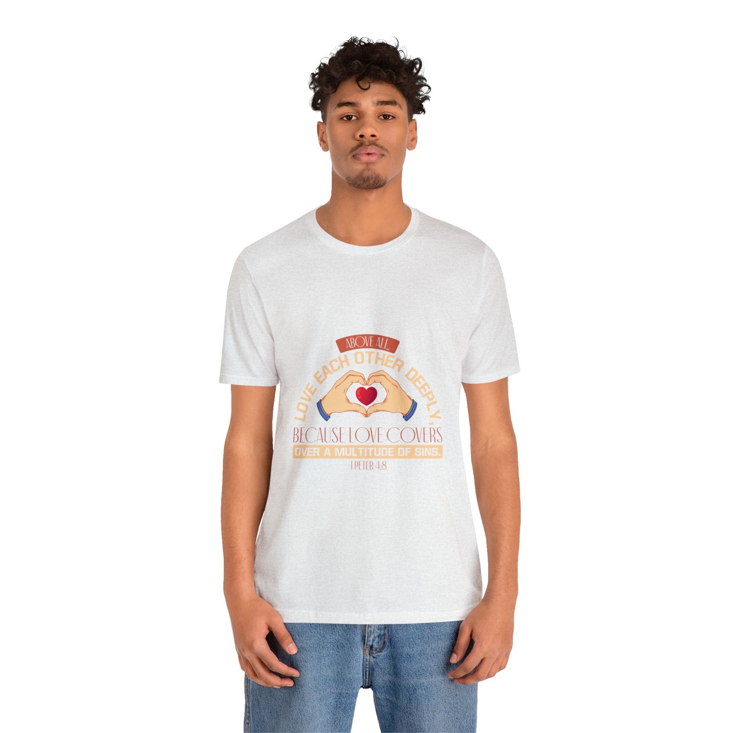 "Deep Love, Profound Forgiveness" - Unisex Jersey Short Sleeve Tee