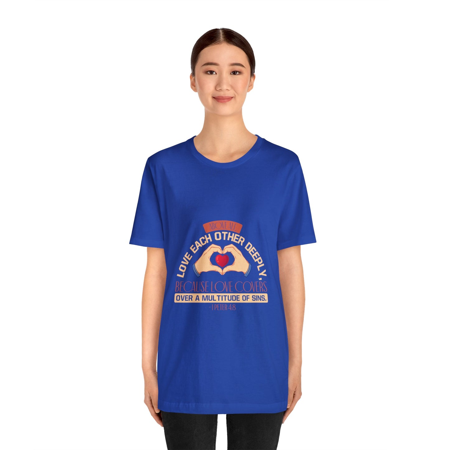 "Deep Love, Profound Forgiveness" - Unisex Jersey Short Sleeve Tee