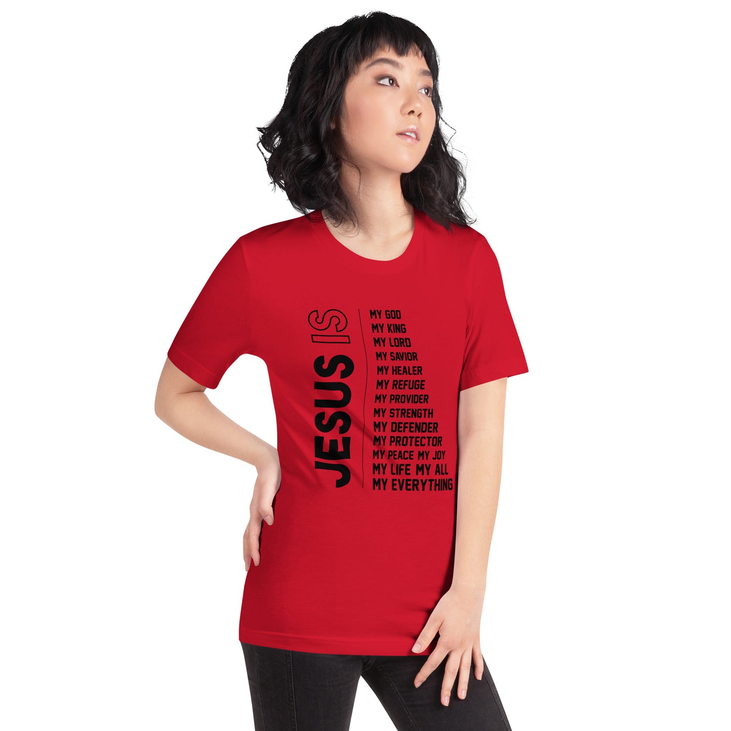 Jesus is my everything Unisex T-shirt