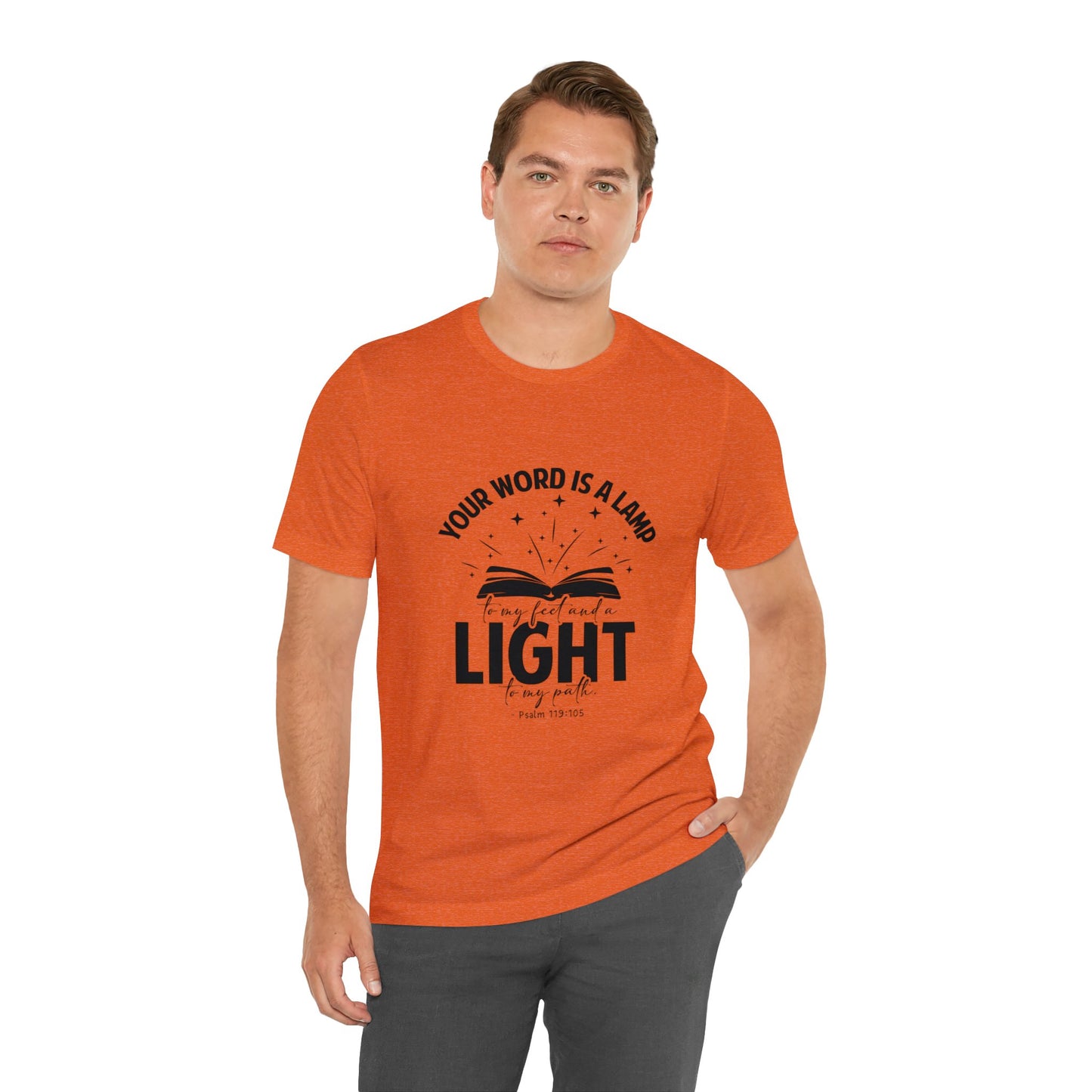 "Lamp to My Feet, Light to My Path" - Unisex Jersey Short Sleeve Tee