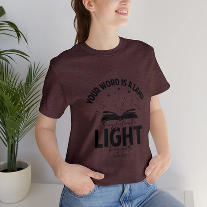 "Lamp to My Feet, Light to My Path" - Unisex Jersey Short Sleeve Tee