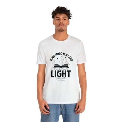 "Lamp to My Feet, Light to My Path" - Unisex Jersey Short Sleeve Tee