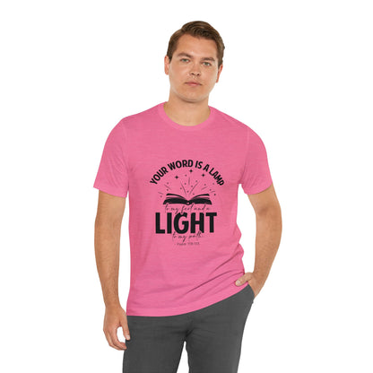 "Lamp to My Feet, Light to My Path" - Unisex Jersey Short Sleeve Tee