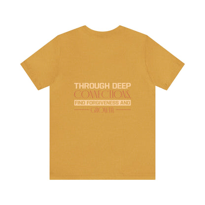 "Deep Love, Profound Forgiveness" - Unisex Jersey Short Sleeve Tee