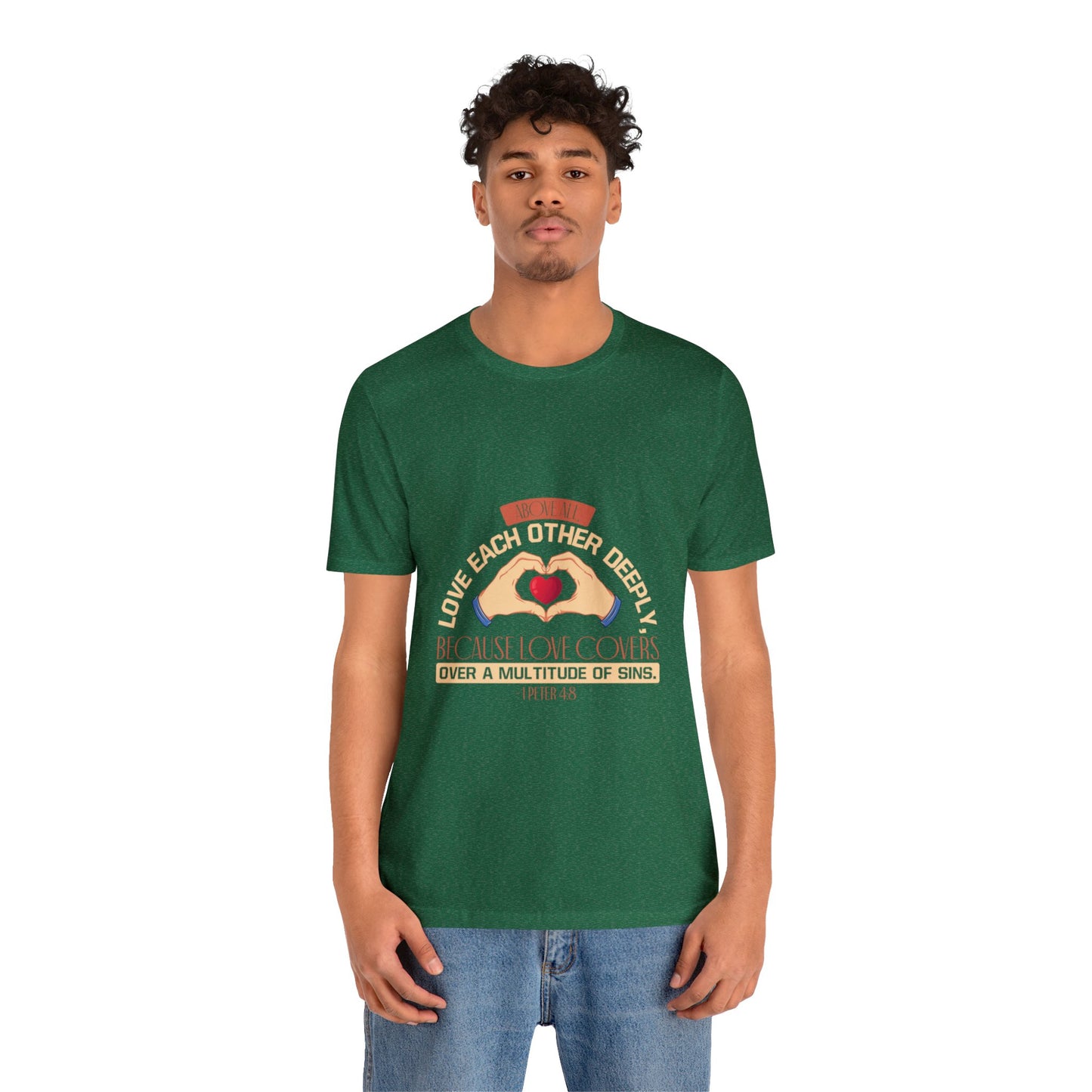 "Deep Love, Profound Forgiveness" - Unisex Jersey Short Sleeve Tee