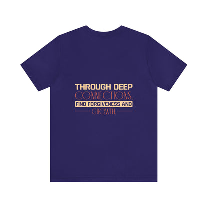 "Deep Love, Profound Forgiveness" - Unisex Jersey Short Sleeve Tee