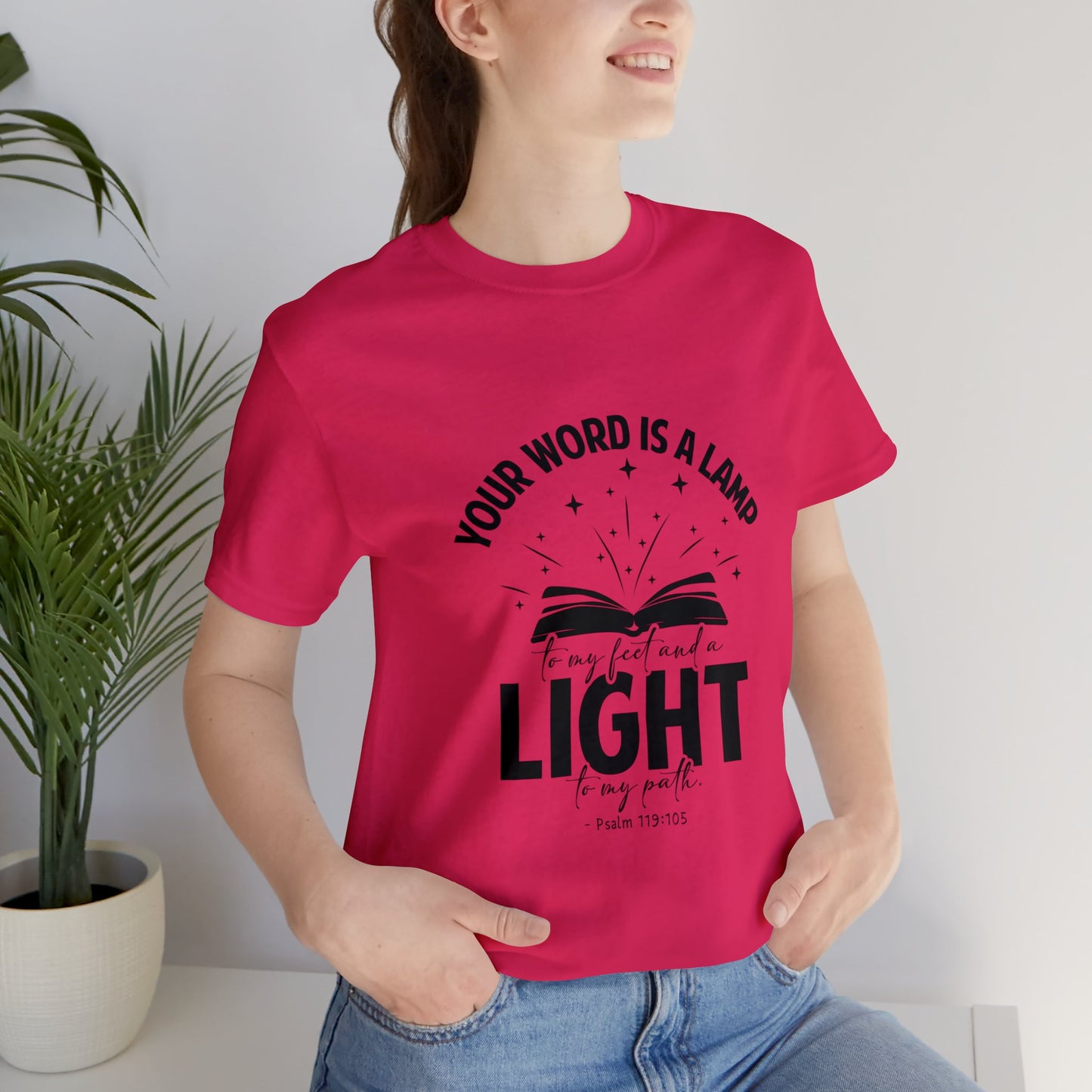"Lamp to My Feet, Light to My Path" - Unisex Jersey Short Sleeve Tee