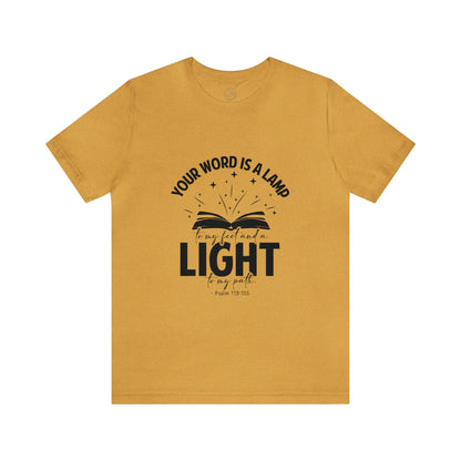 "Lamp to My Feet, Light to My Path" - Unisex Jersey Short Sleeve Tee