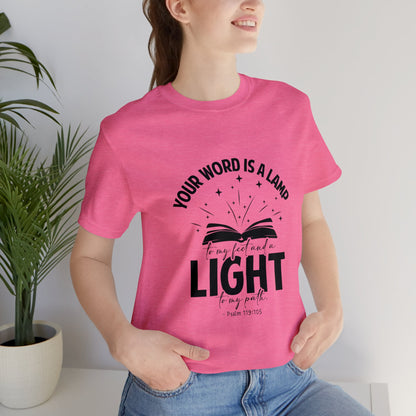 "Lamp to My Feet, Light to My Path" - Unisex Jersey Short Sleeve Tee