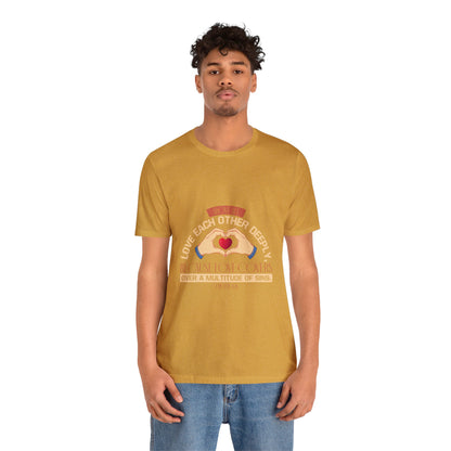 "Deep Love, Profound Forgiveness" - Unisex Jersey Short Sleeve Tee