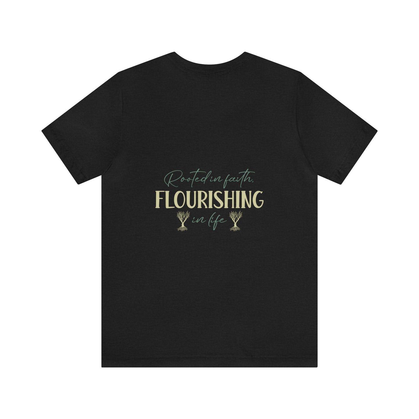 "Rooted in Faith" - Unisex Jersey Short Sleeve Tee