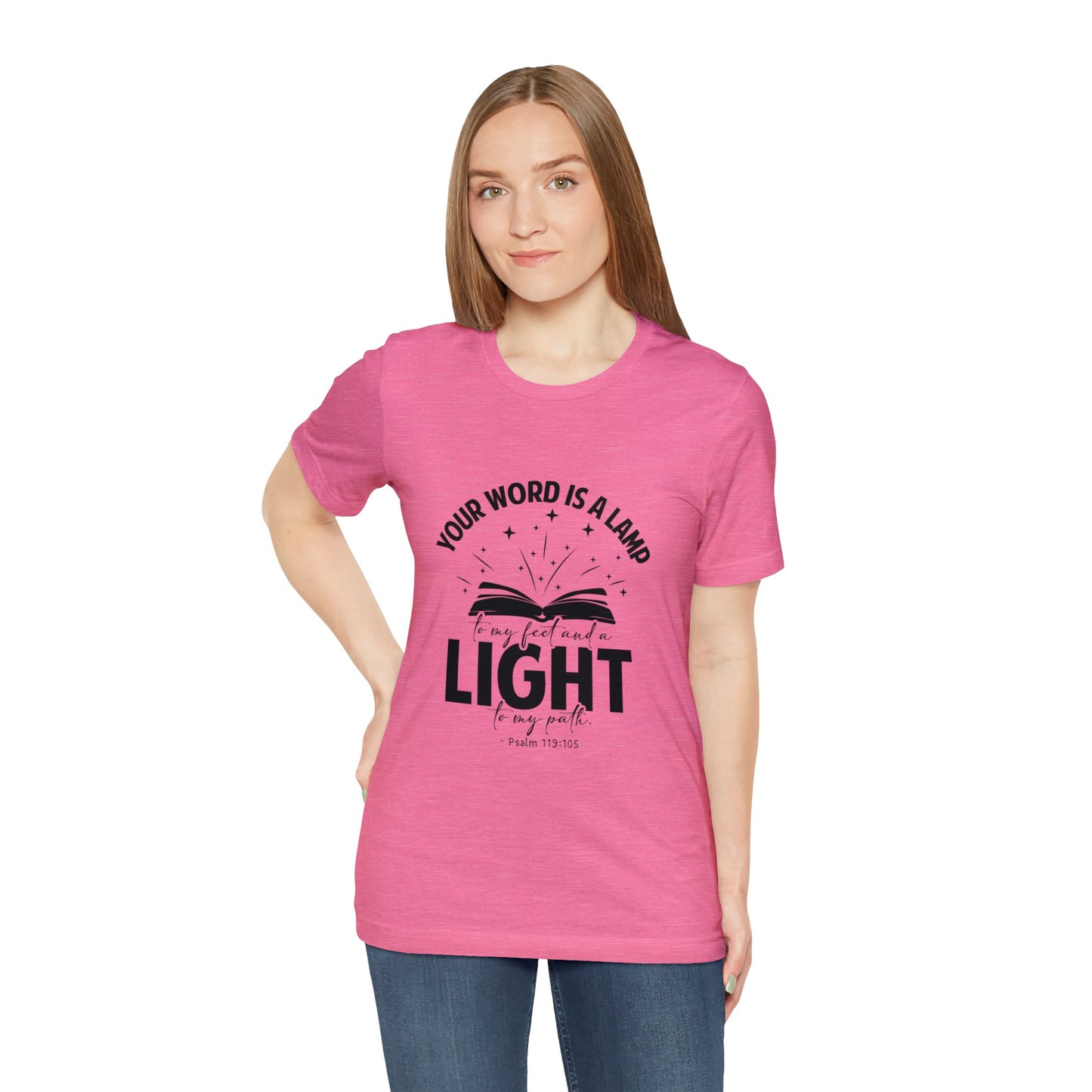 "Lamp to My Feet, Light to My Path" - Unisex Jersey Short Sleeve Tee