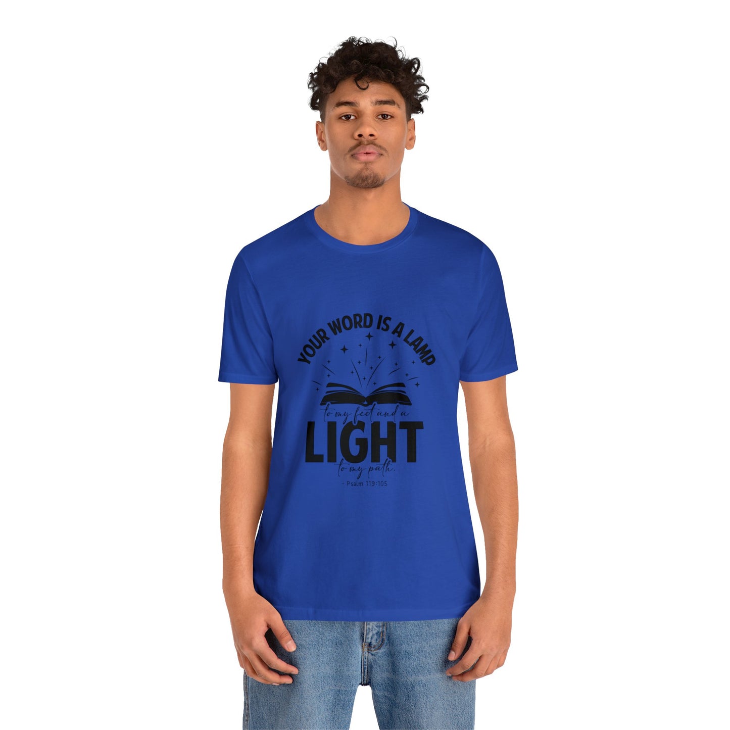 "Lamp to My Feet, Light to My Path" - Unisex Jersey Short Sleeve Tee
