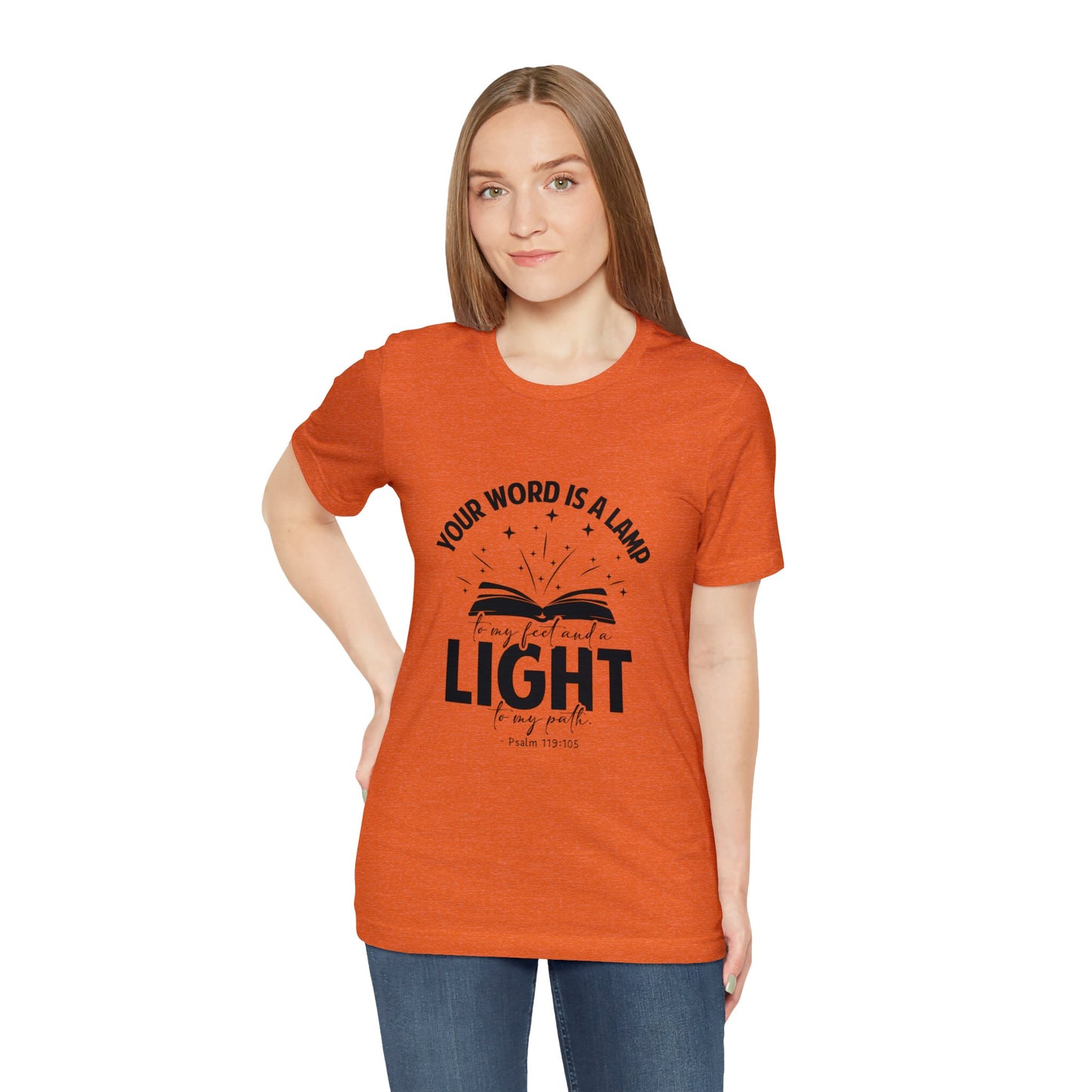 "Lamp to My Feet, Light to My Path" - Unisex Jersey Short Sleeve Tee