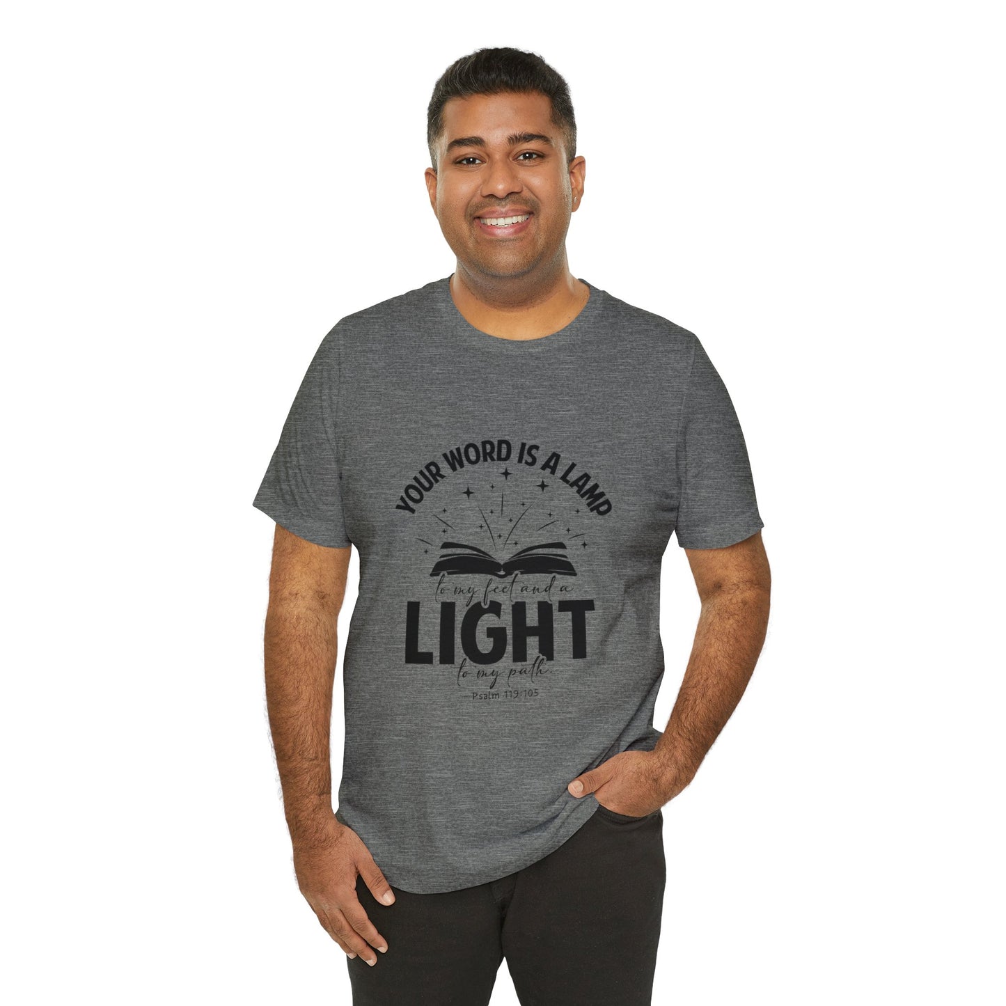 "Lamp to My Feet, Light to My Path" - Unisex Jersey Short Sleeve Tee