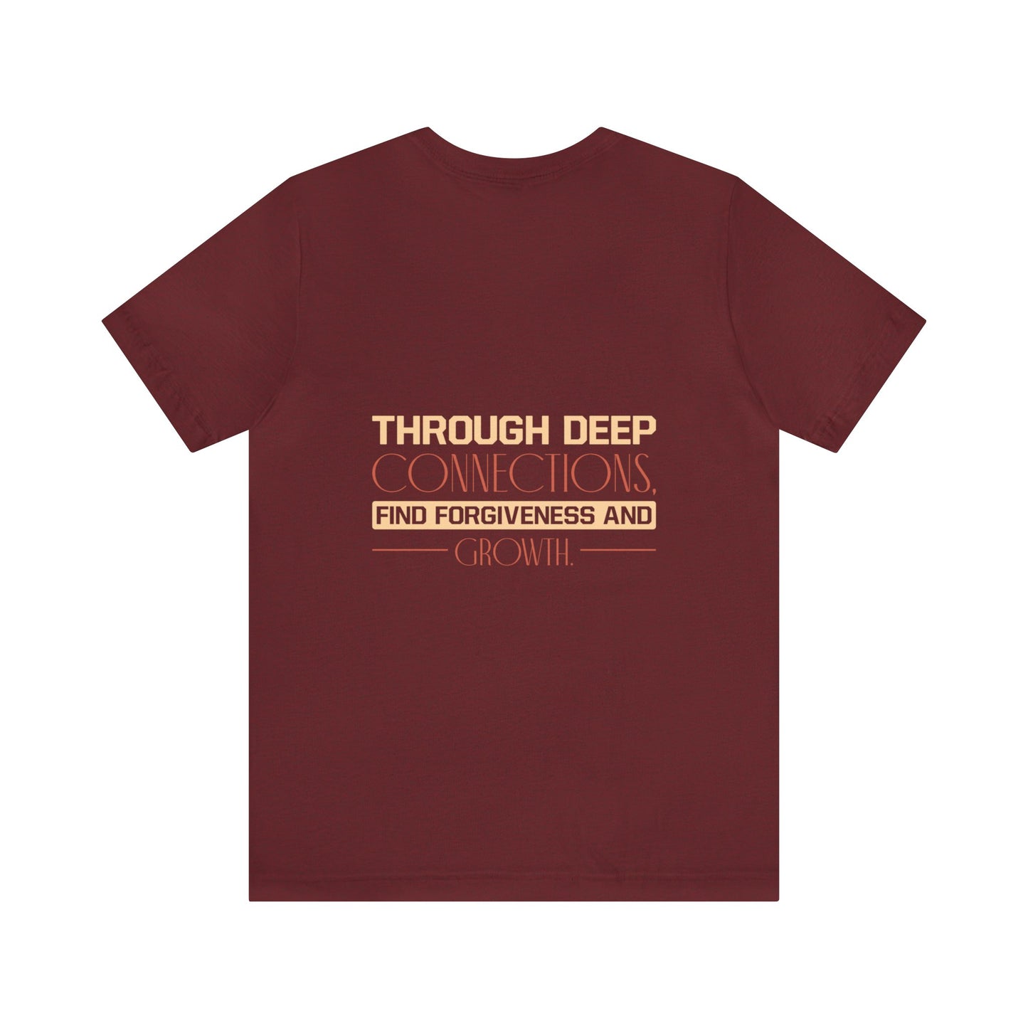 "Deep Love, Profound Forgiveness" - Unisex Jersey Short Sleeve Tee