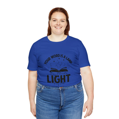 "Lamp to My Feet, Light to My Path" - Unisex Jersey Short Sleeve Tee