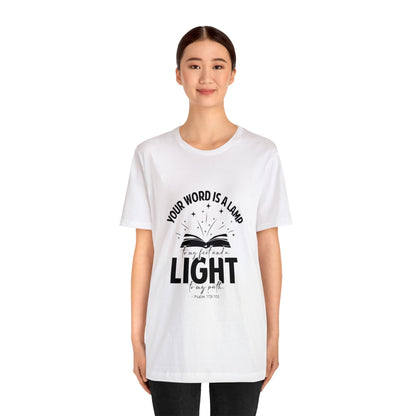 "Lamp to My Feet, Light to My Path" - Unisex Jersey Short Sleeve Tee