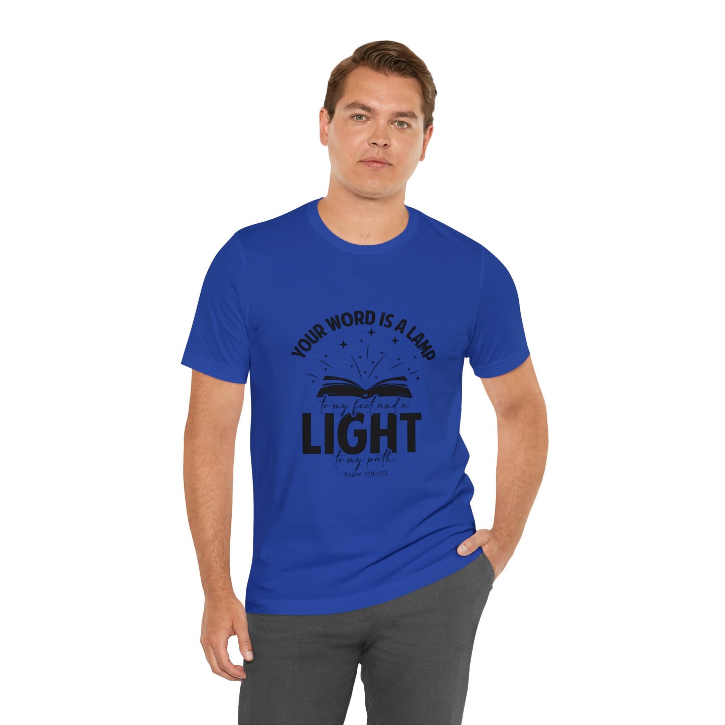 "Lamp to My Feet, Light to My Path" - Unisex Jersey Short Sleeve Tee
