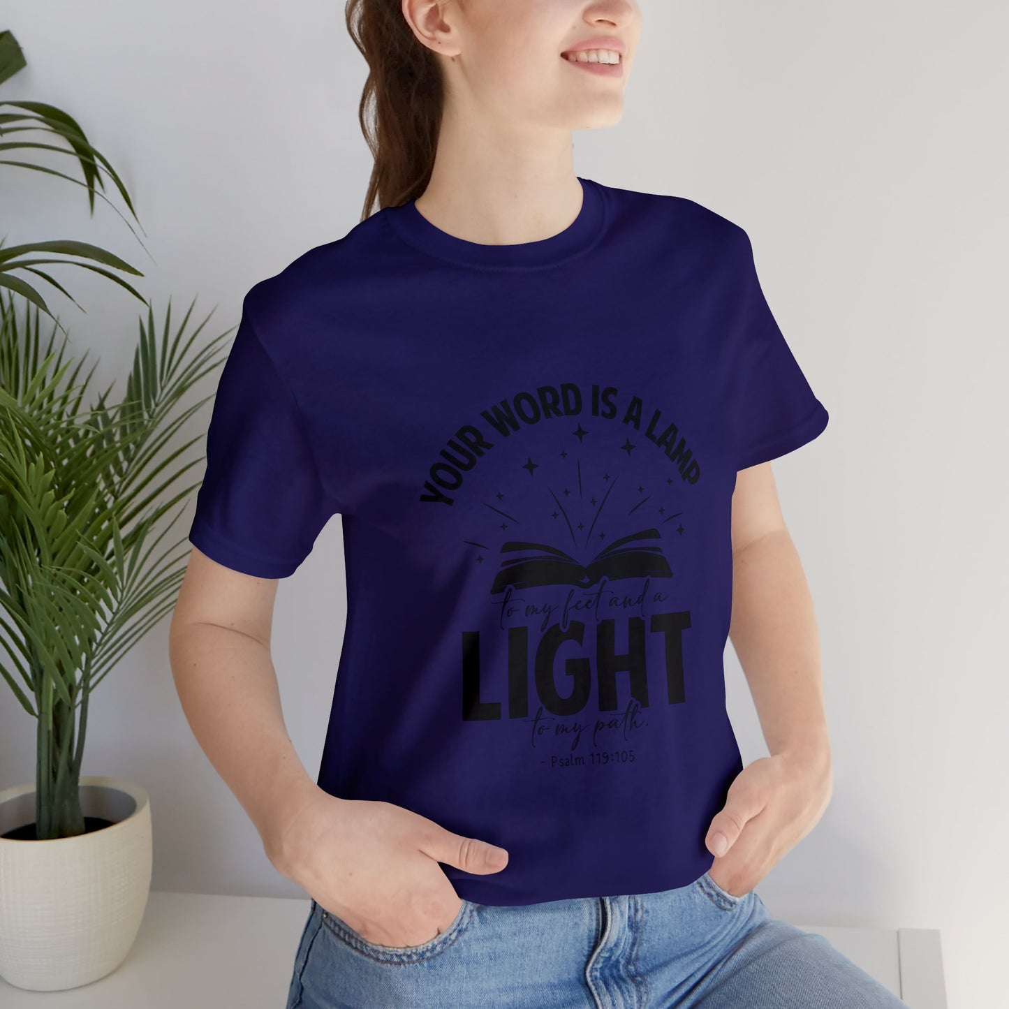 "Lamp to My Feet, Light to My Path" - Unisex Jersey Short Sleeve Tee