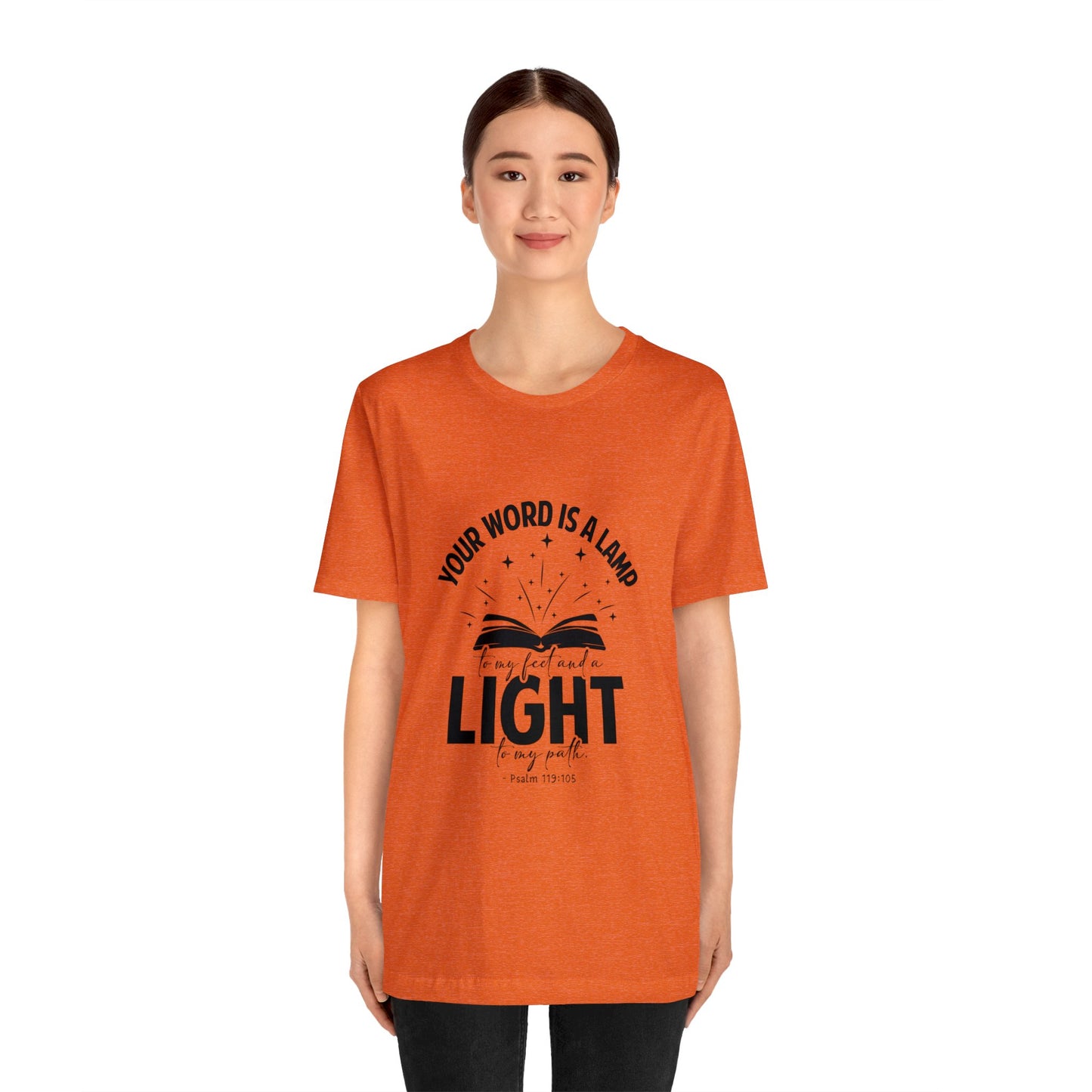 "Lamp to My Feet, Light to My Path" - Unisex Jersey Short Sleeve Tee
