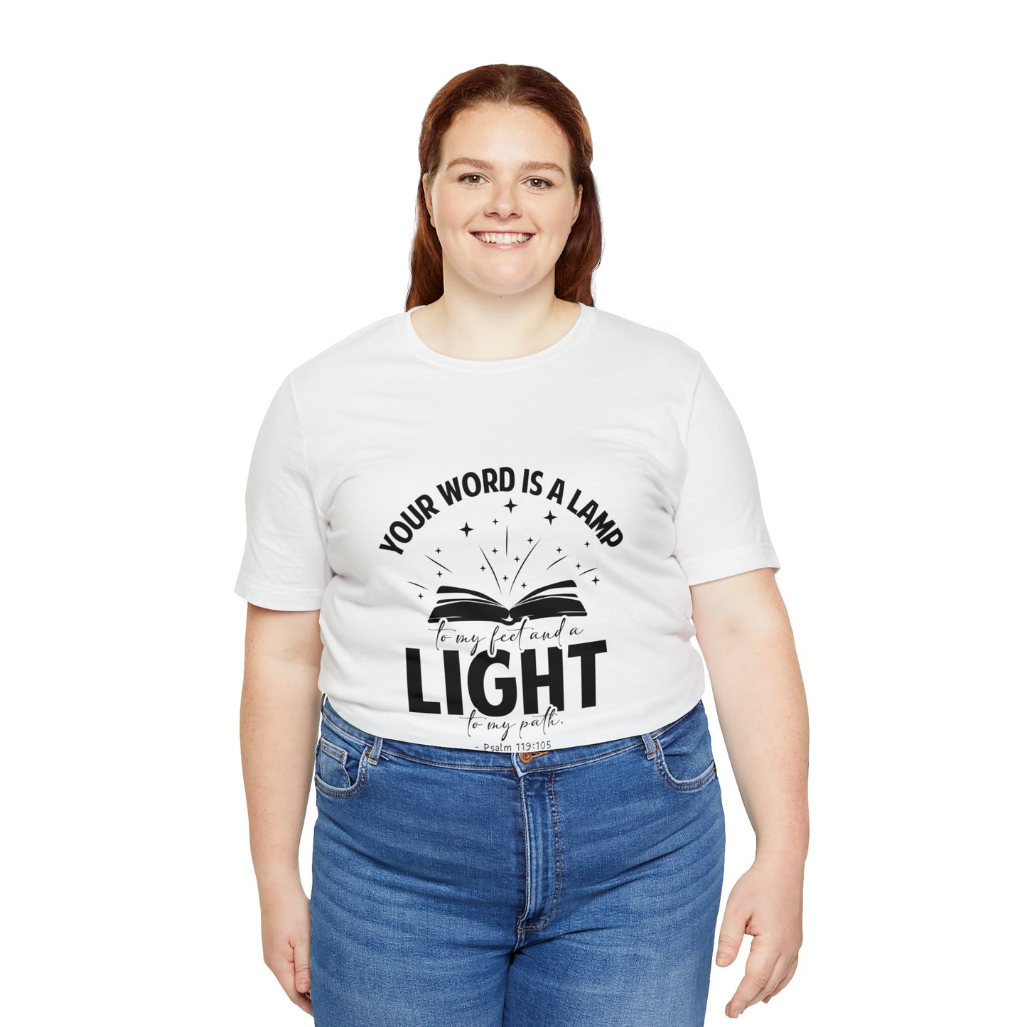 "Lamp to My Feet, Light to My Path" - Unisex Jersey Short Sleeve Tee