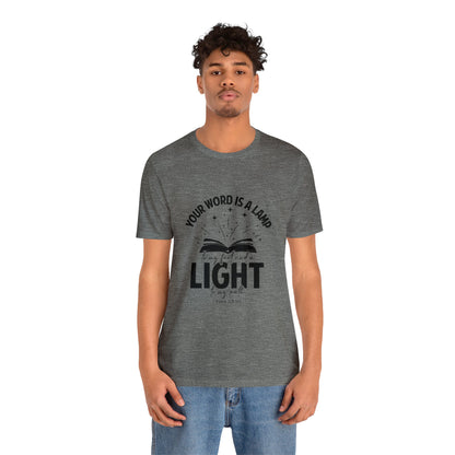 "Lamp to My Feet, Light to My Path" - Unisex Jersey Short Sleeve Tee