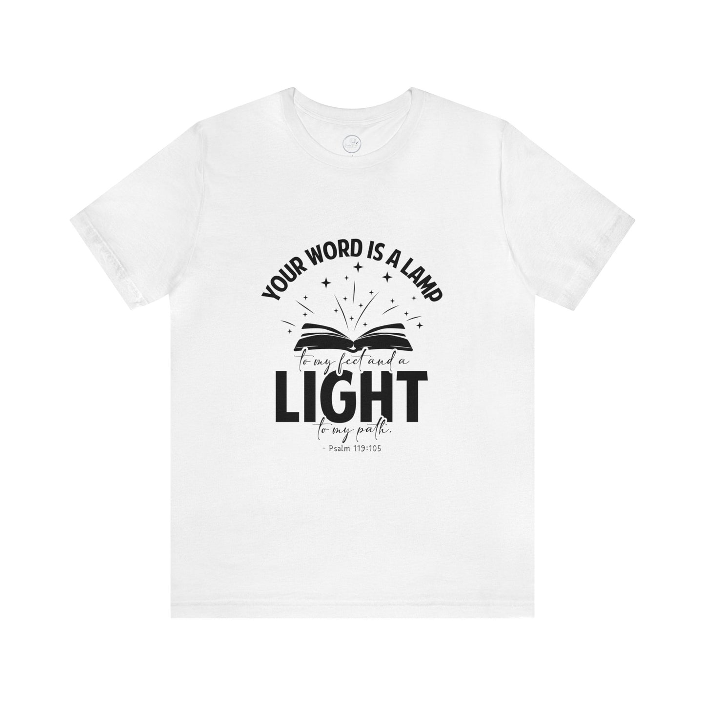 "Lamp to My Feet, Light to My Path" - Unisex Jersey Short Sleeve Tee