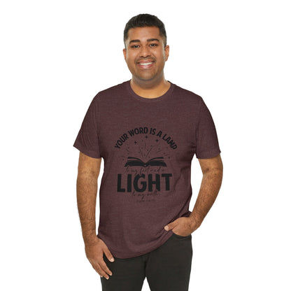 "Lamp to My Feet, Light to My Path" - Unisex Jersey Short Sleeve Tee