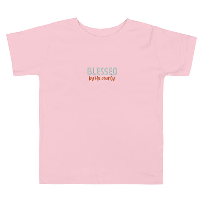 Toddler Short Sleeve Tee - "Blessed by His bounty"