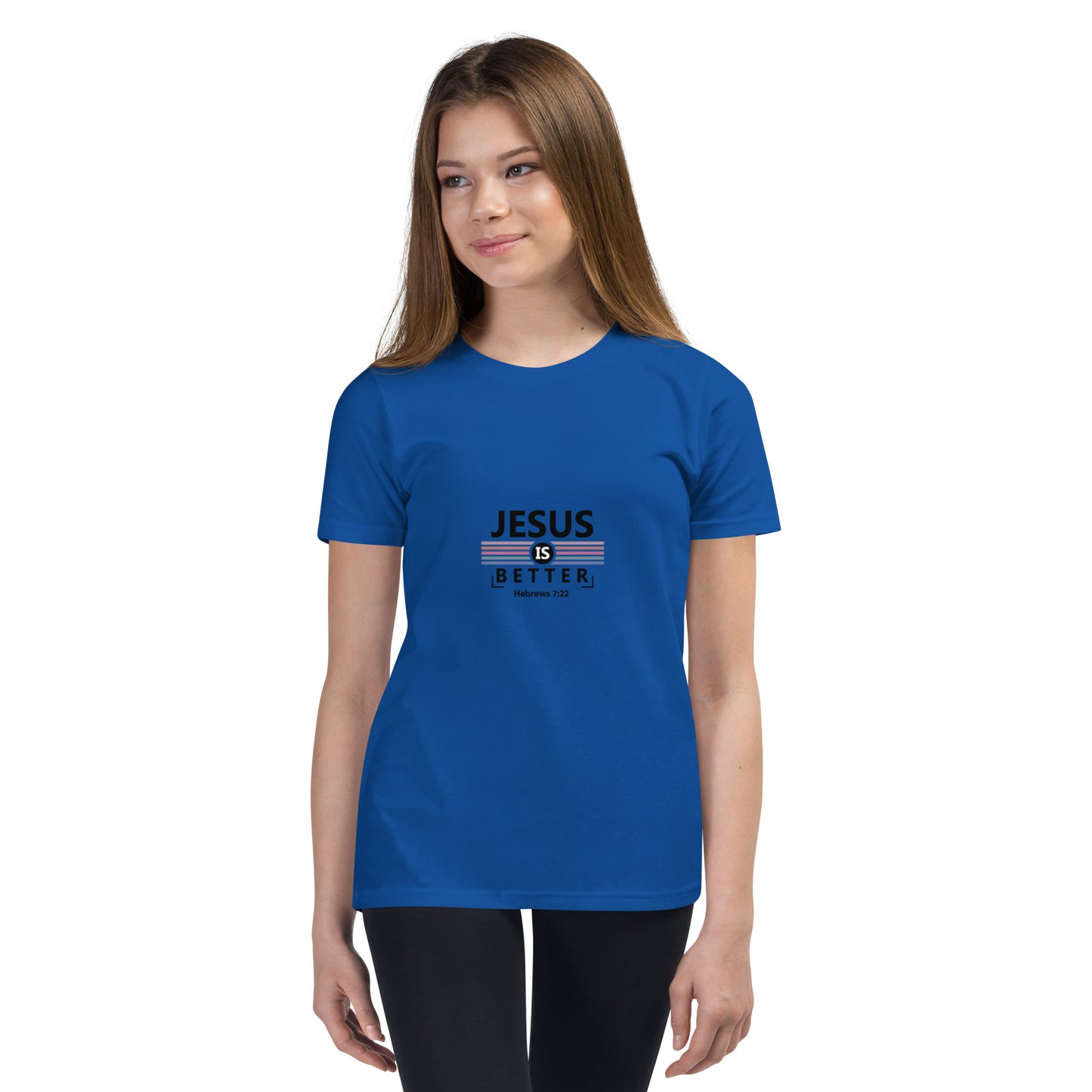 Jesus is better Youth Short Sleeve T-Shirt