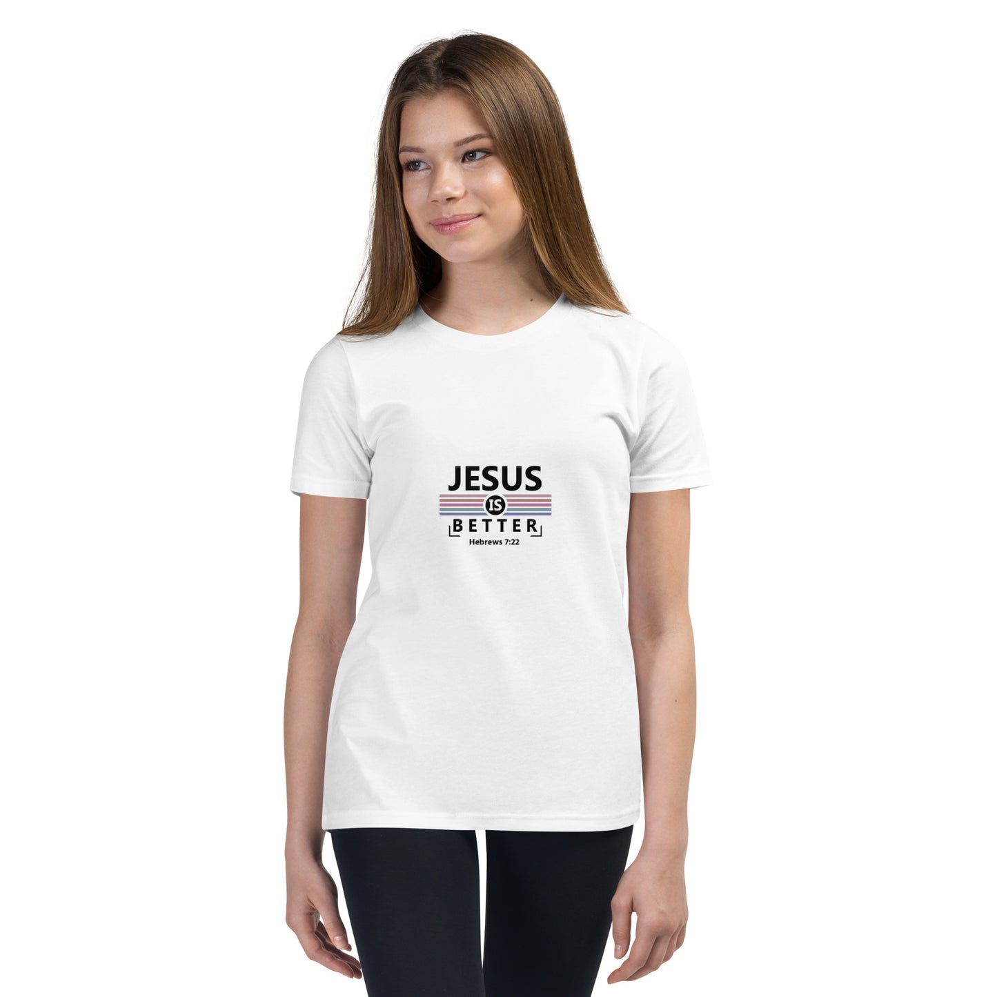 Jesus is better Youth Short Sleeve T-Shirt